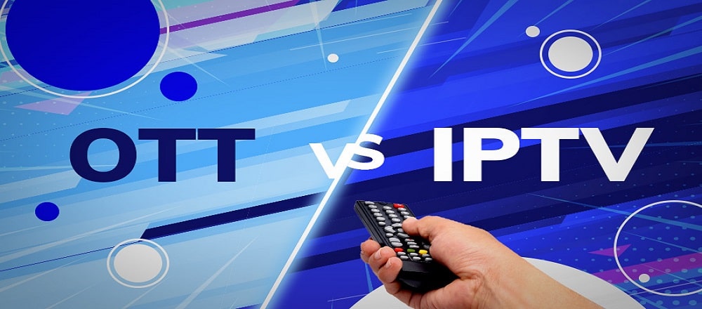 IPTV vs. OTT