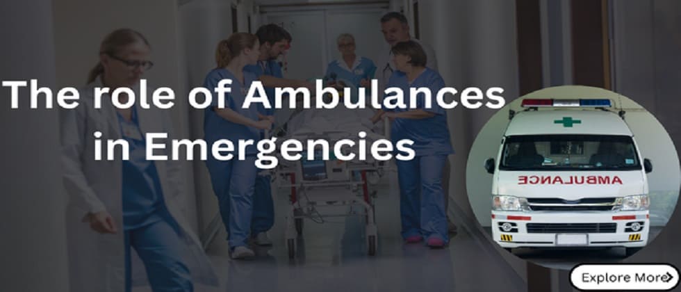 Ambulances in Emergencies